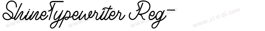 ShineTypewriter Reg字体转换